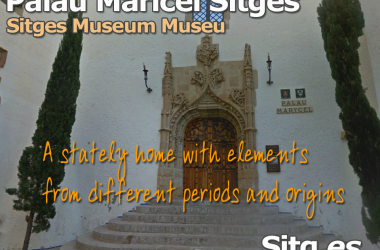 Sitges Museums Re-Open